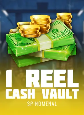 1 Reel - Cash Vault